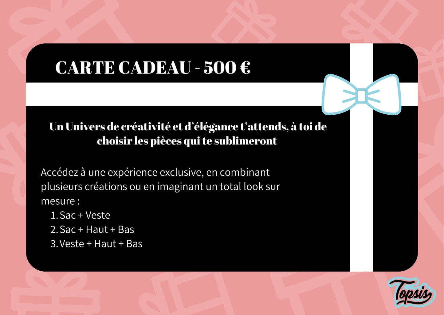 Carte Cadeaux Topsis Official